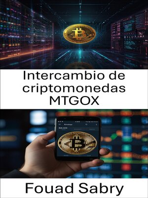 cover image of Intercambio de criptomonedas MTGOX